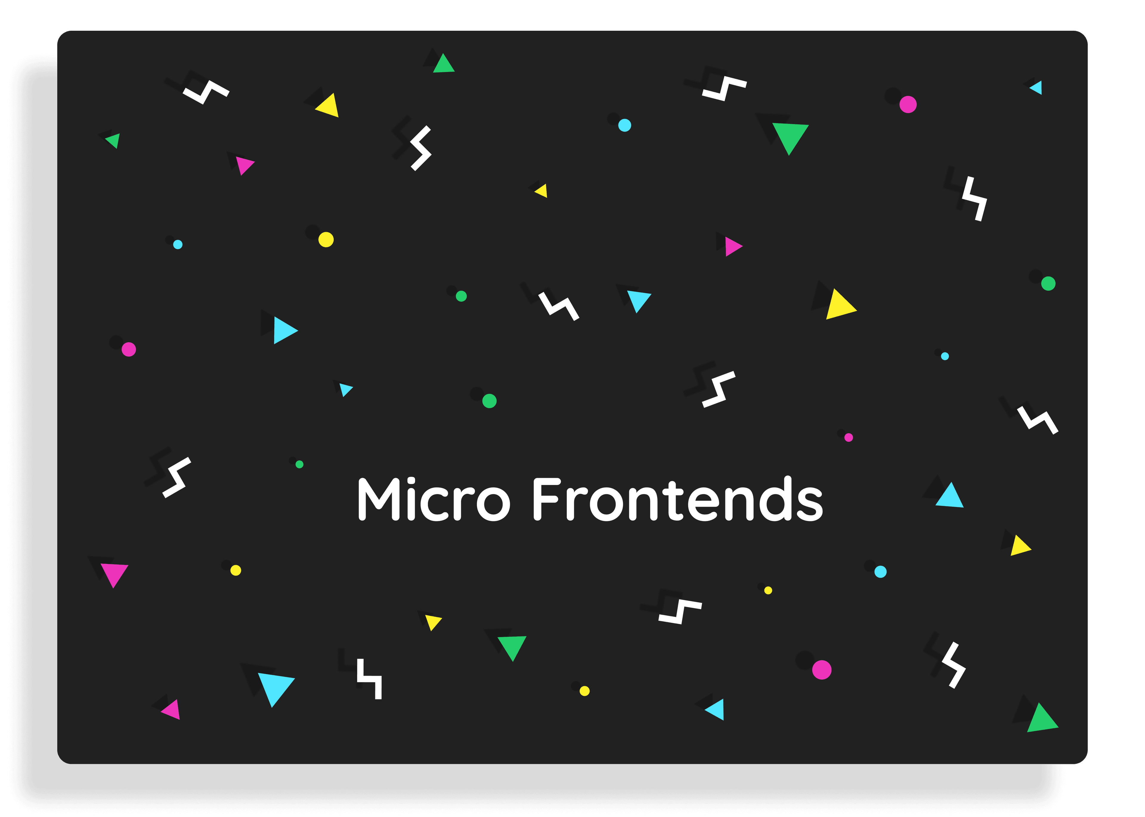 Micro Frontends in a Nutshell